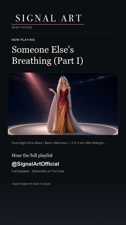 Someone Else's Breathing (Part I)