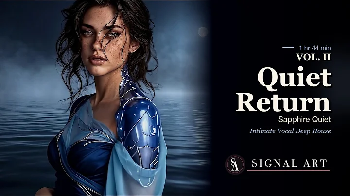 Thumbnail for Quiet Return II: Sapphire Quiet