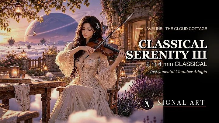 Classical Serenity, Vol. III